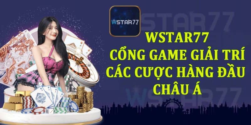 Giới thiệu về Wstart77